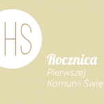 Rocznica pierwszej Komunii 2026