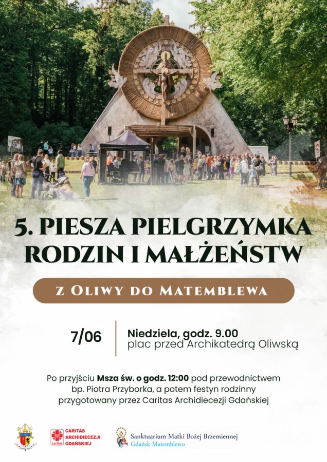 V Pielgrzymka Rodzin i Małżeństw z Oliwy do Matemblewa (7 VI)