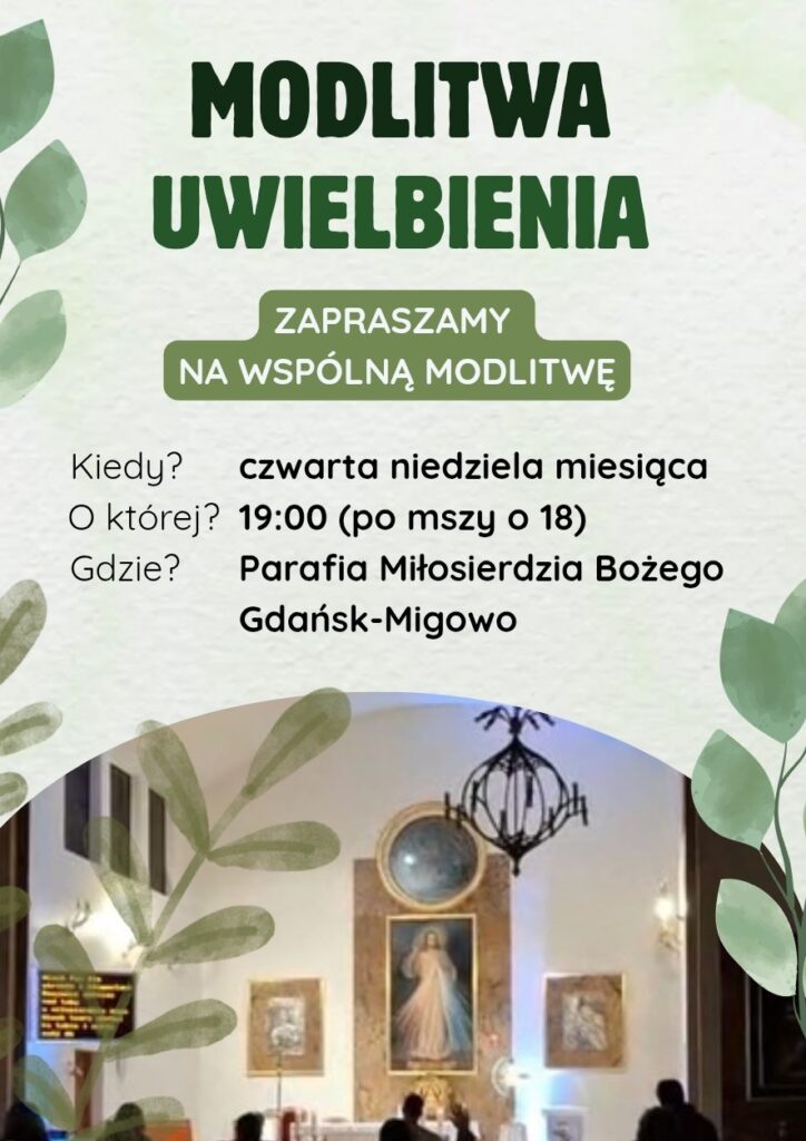Modlitwa uwielbienia, 25 X